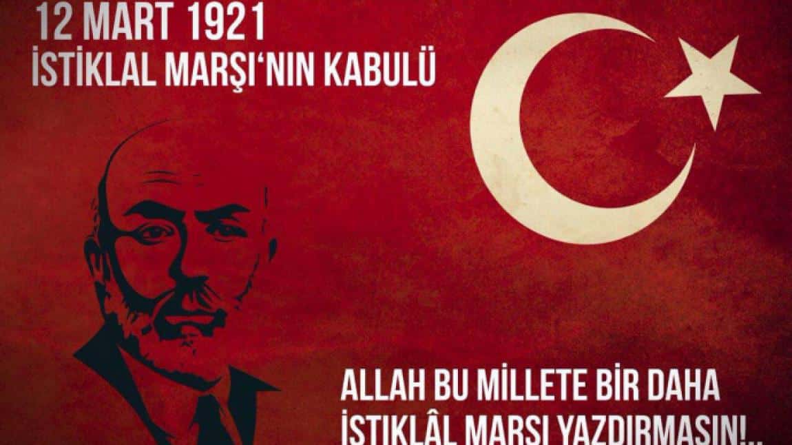 12 Mart 1921 İstiklal Marşı'nın Kabulü ve Mehmet Akif Ersoy'u Anma Programı